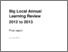 [thumbnail of LT-14-01-Big-Local-Annual-Learning-Review-2012-13.pdf]